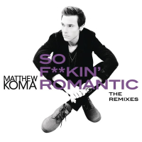 So F**kin' Romantic (The Remixes) (EP)