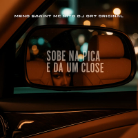 SOBE NA PICA E DA UM CLOSE (Single)