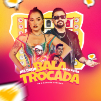 Bala Trocada (Single)