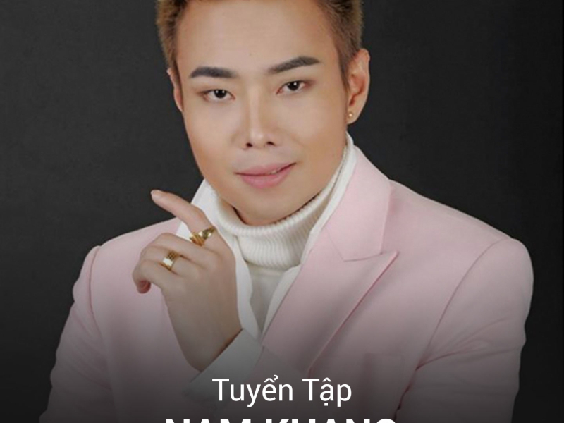 Tuyển Tập Nam Khang