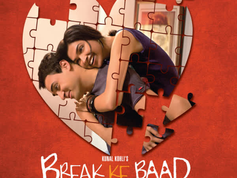 Break Ke Baad