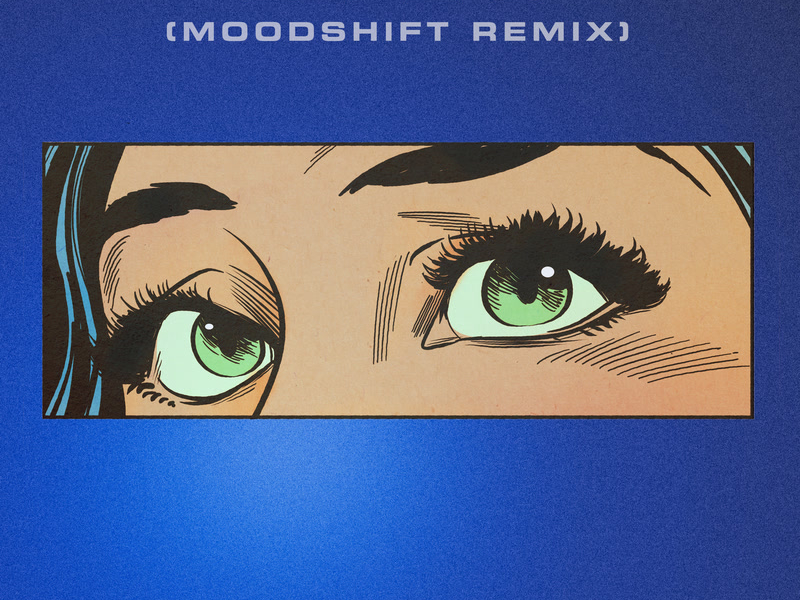 Eyes (Moodshift Remix) (Single)