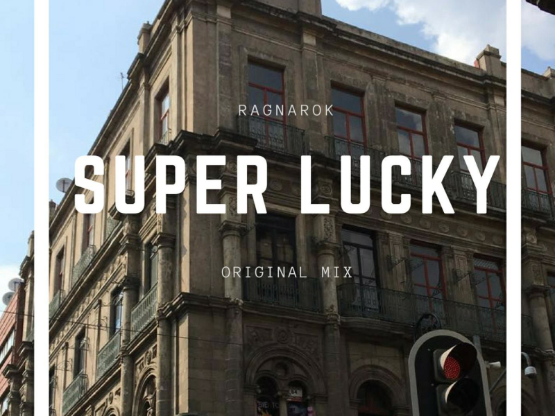 Super Lucky (Single)