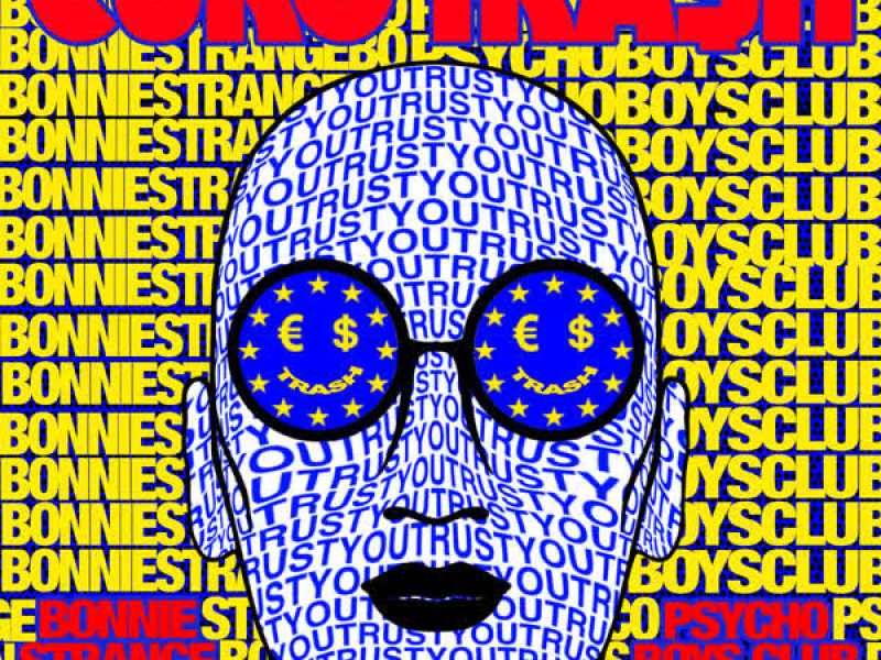 Yellow Claw Presents €URO TRA$H (EP)