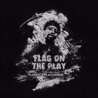 Flag on the Play (Single)