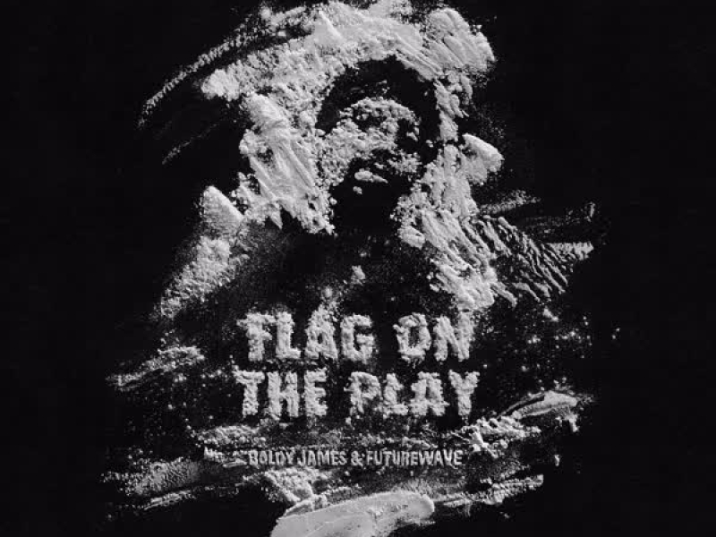 Flag on the Play (Single)