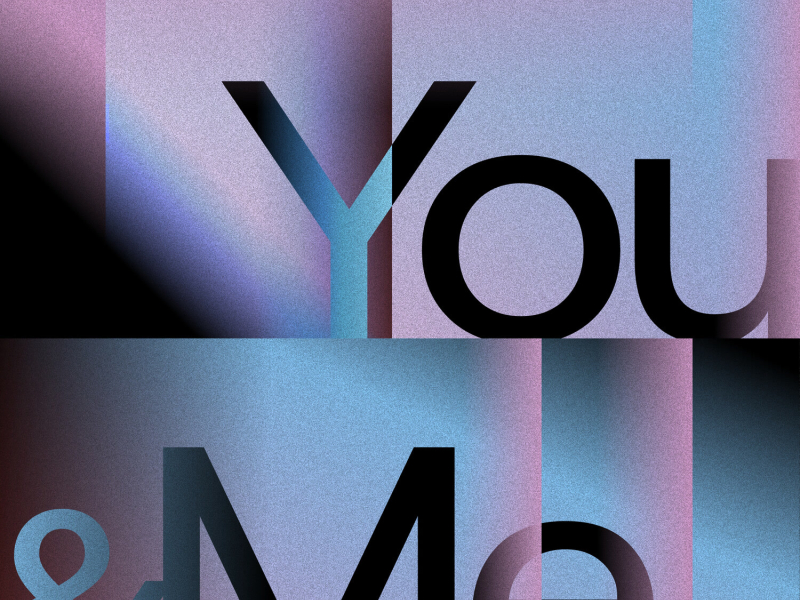 You & Me (Single)