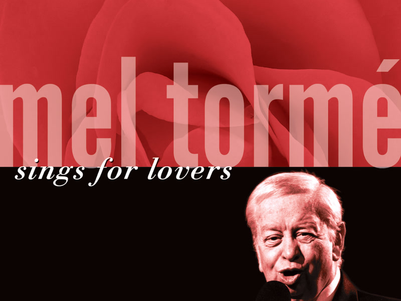Mel Tormé Sings For Lovers