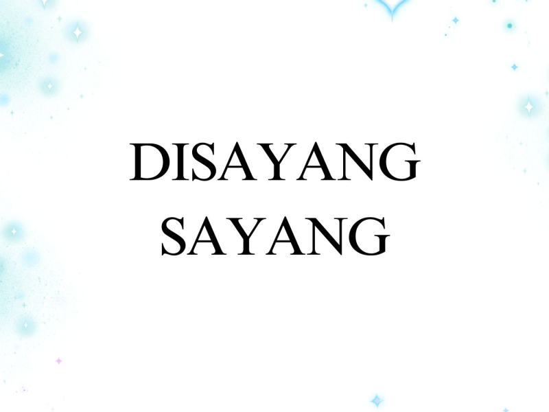 Disayang Sayang (Single)