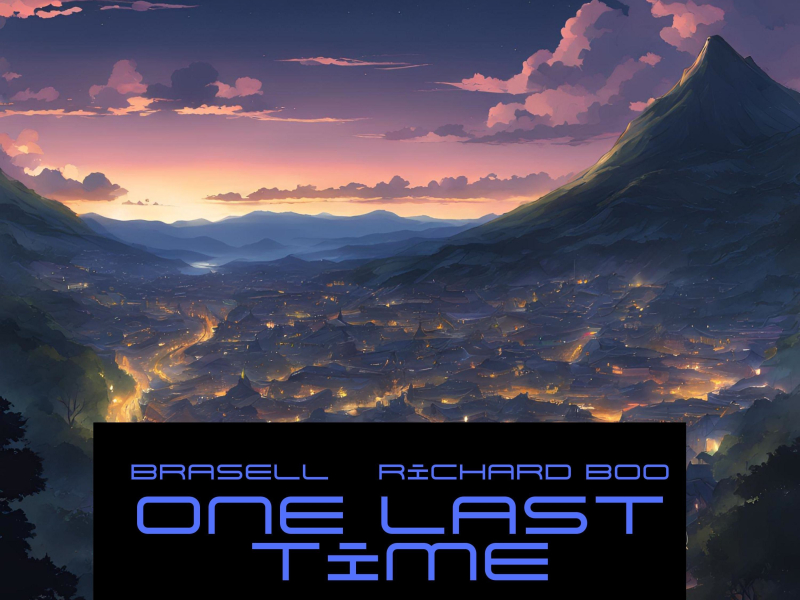 One Last Time (feat. Richard Boo) (Single)