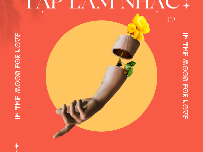 Tập Làm Nhạc: In The Mood For Love (EP)