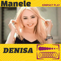 Manele Denisa (Single)