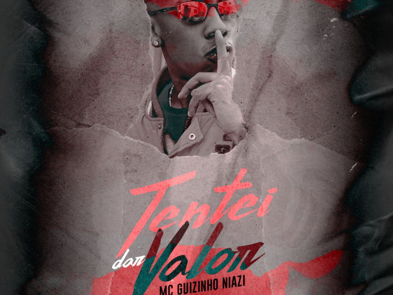 Tentei dar Valor (Single)