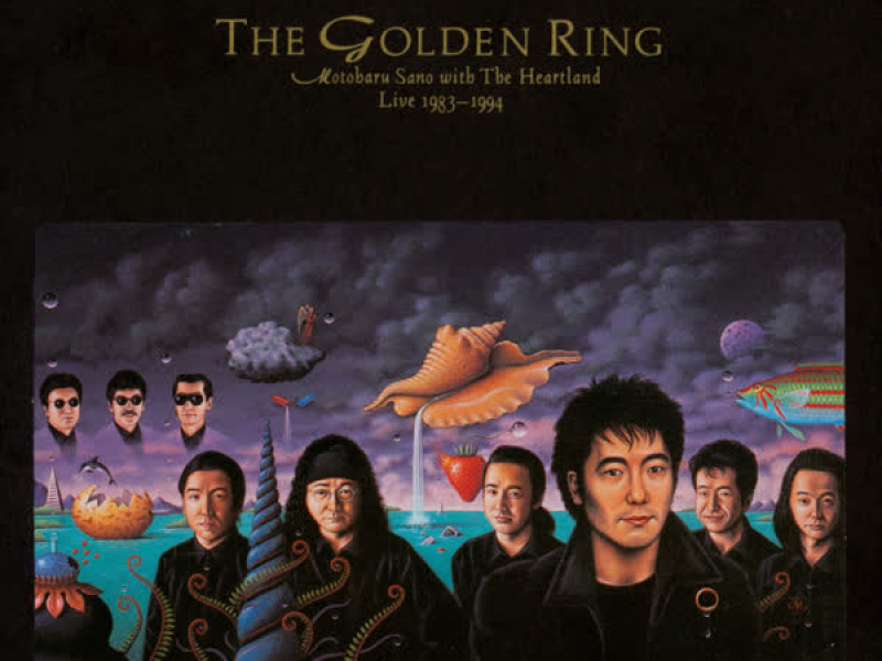 THE GOLDEN RING Motoharu Sano Live 1983-1994