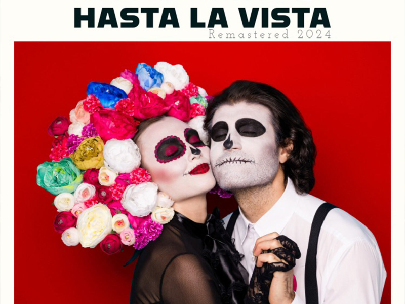 Hasta La Vista (Remastered 2024) (Single)