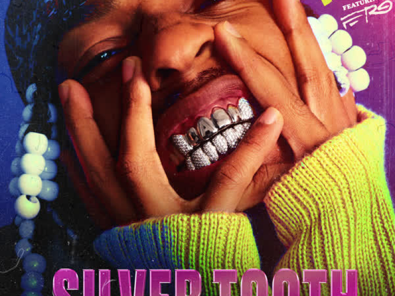 SILVER TOOTH. (Single)
