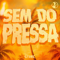 SEM DO PRESSA (EP)