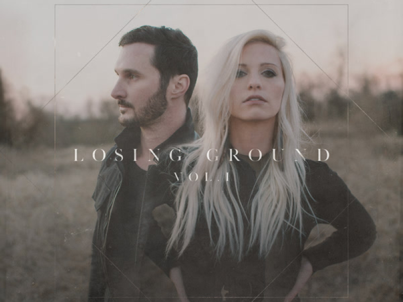 Losing Ground, Vol. 1