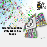 Solo cuando ries (Single)