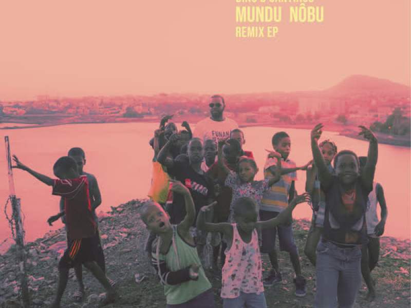 Mundu Nôbu Remix EP (EP)