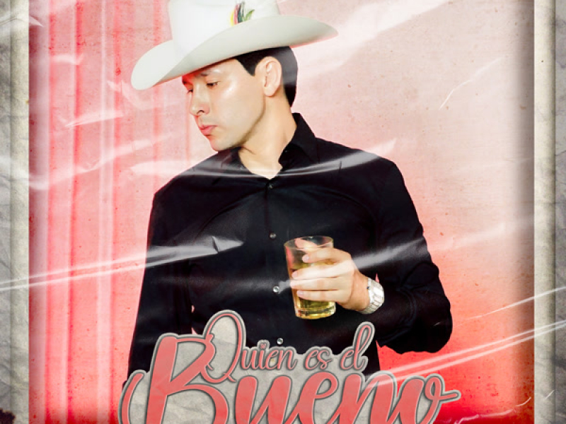 Quíen Es El Bueno (Single)