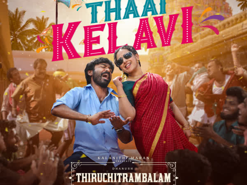 Thaai Kelavi (From 