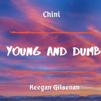 Young and Dumb (Single)