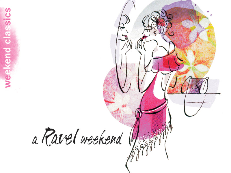 Ravel Weekend