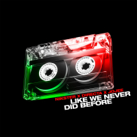 Like We Never Did Before (Single)