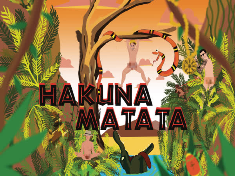 HAKUNA MATATA (Single)