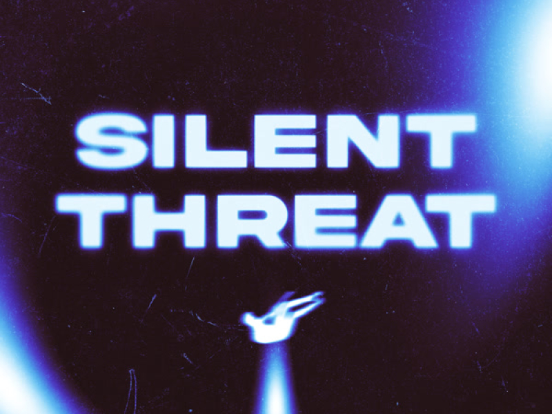 Silent Threat (Single)