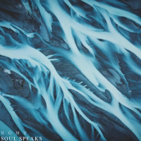 Rony - Soul Speaks (Single)