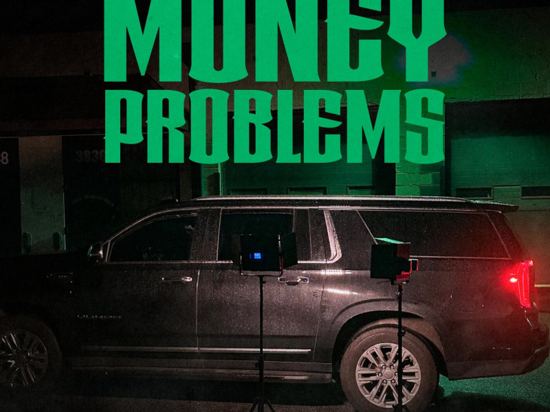 Money Problems (Single)