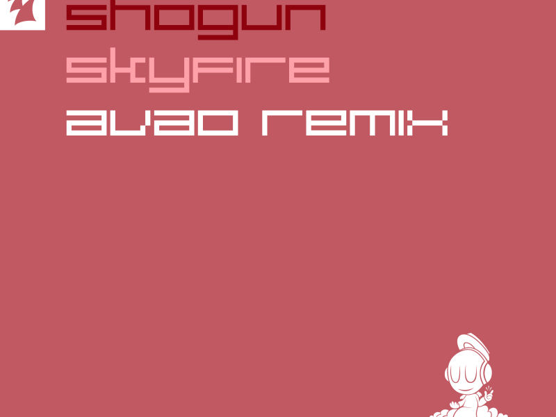 Skyfire (AVAO Remix) (Single)