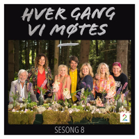 Hver gang vi møtes (Sesong 8)