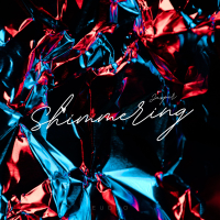 Shimmering (Single)