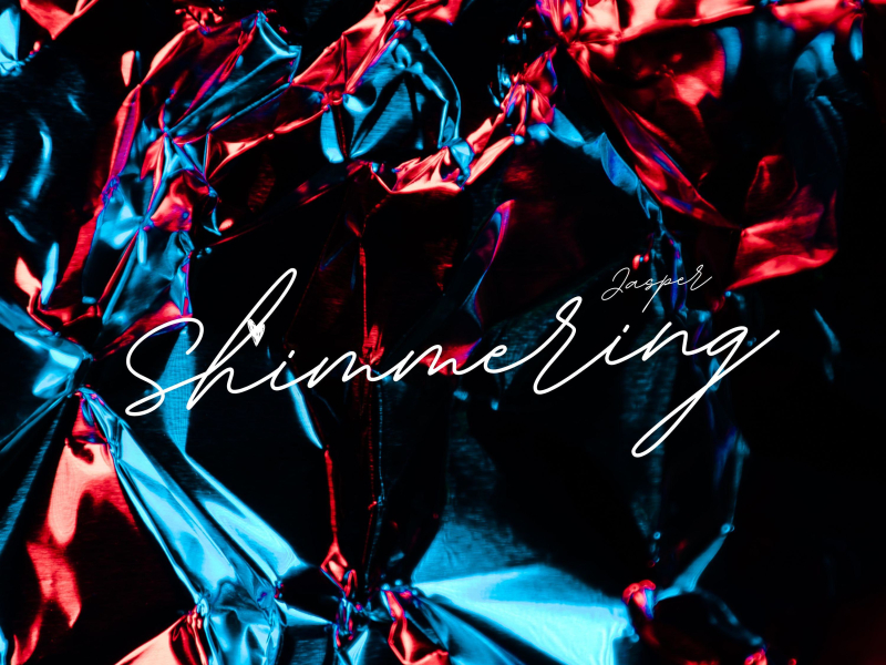 Shimmering (Single)