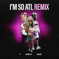 Im So ATL (Remix) (Single)