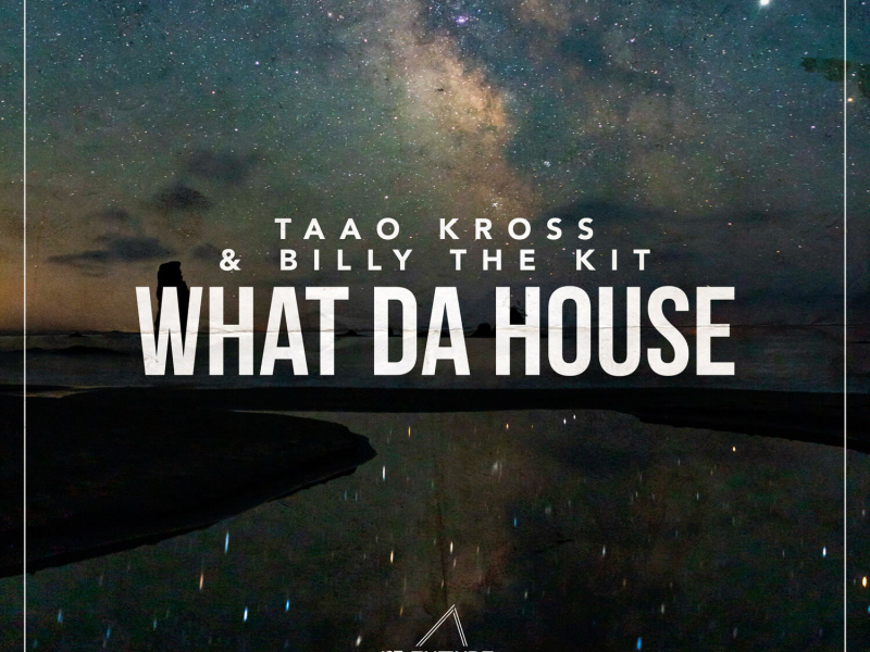 What Da House (Single)