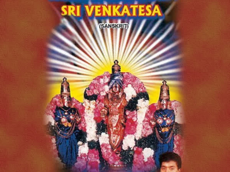 Sesha Saila Vaasa Sri Venkatesa