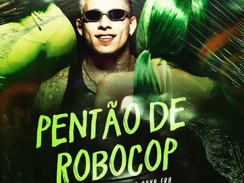 Pentão de Robocop (Single)