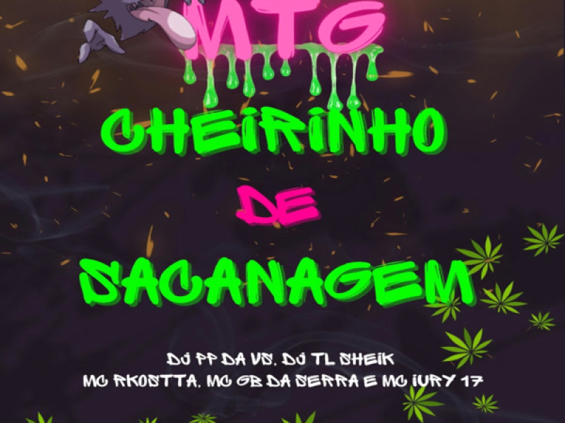 Mtg Cheirinho de Sacanagem (Single)