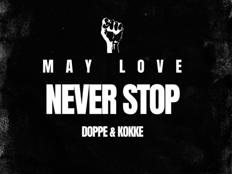 Never Stop (Single)