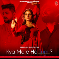 Kya Mere Ho Tum (Single)