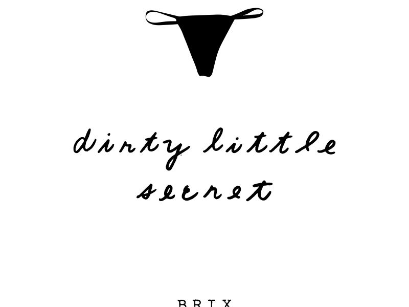 Dirty Little Secret - Single