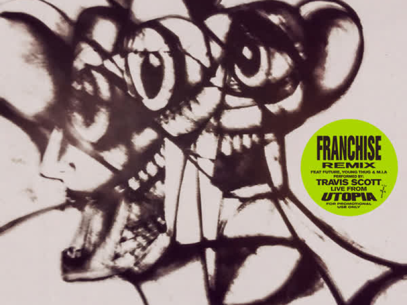FRANCHISE (REMIX) (Single)