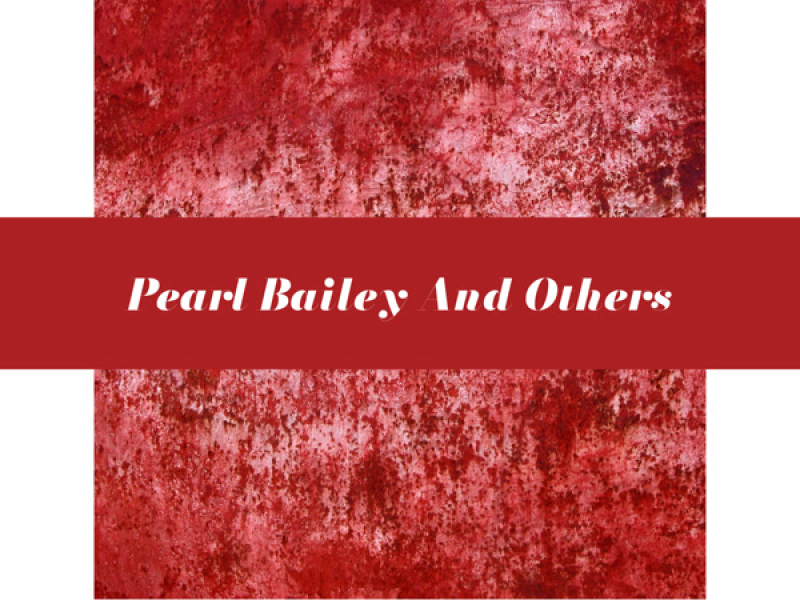 Pearl Bailey And Others