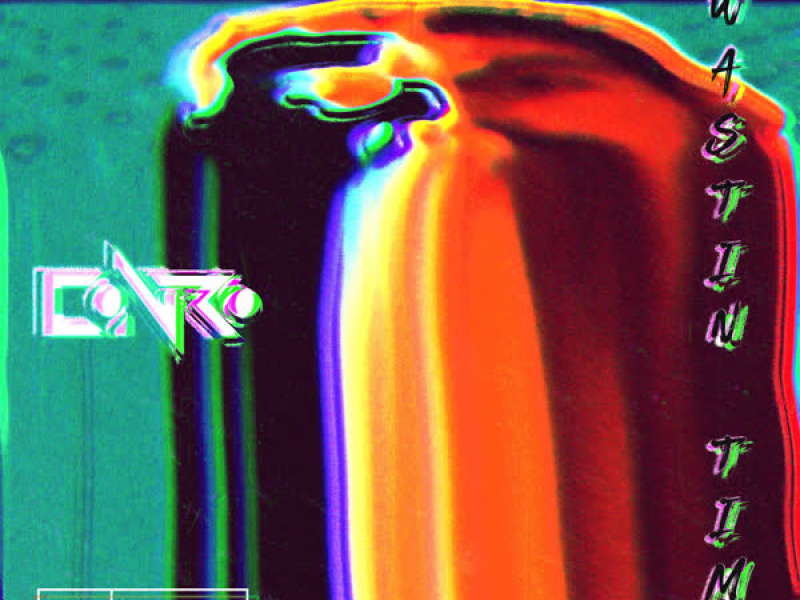 Wastin Time (Single)