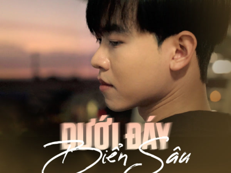 Dưới Đáy Biển Sâu (Single)