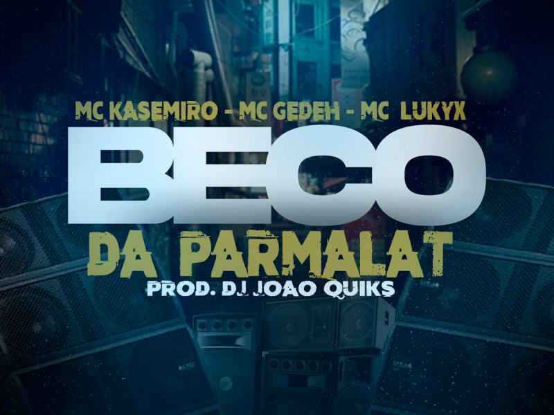 Beco da Parmalat (Single)